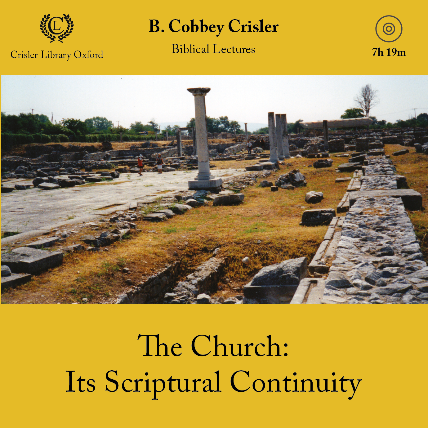 The Church: Its Scriptural Continuity – Crisler Library